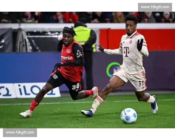 拜仁主场鏖战比勒菲尔德强强对决再现德甲巅峰激战